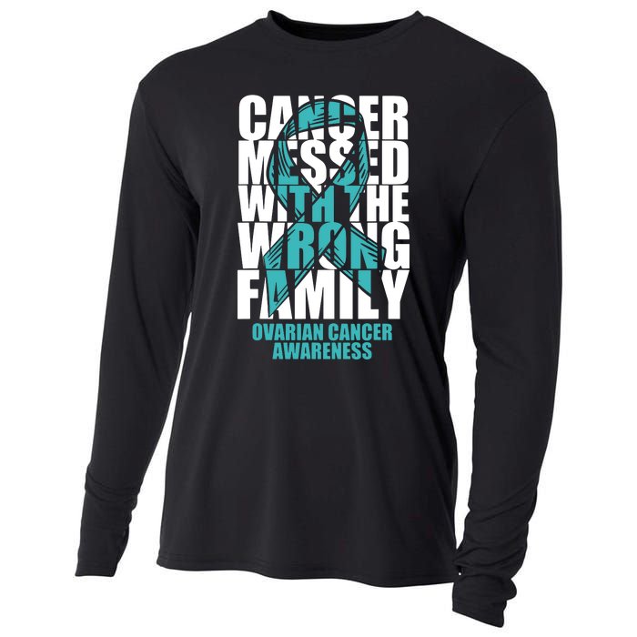 Ovarian Cancer Messed With The Wrong Family Teal Ribbon Gift Cooling Performance Long Sleeve Crew