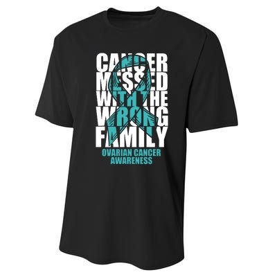 Ovarian Cancer Messed With The Wrong Family Teal Ribbon Gift Performance Sprint T-Shirt