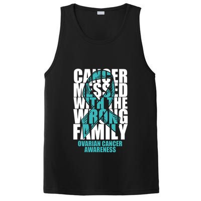 Ovarian Cancer Messed With The Wrong Family Teal Ribbon Gift PosiCharge Competitor Tank