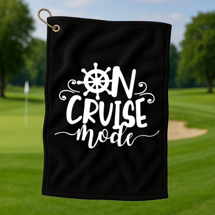 On Cruise Mode Golf Towel