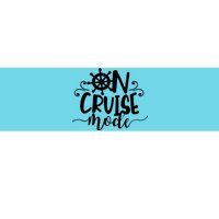 On Cruise Mode Bumper Sticker