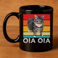 Oia Cat Meme I Wake Up Engage In Tomfoolery Oiia Cat Spinnin 11oz C Handle Ceramic Mug