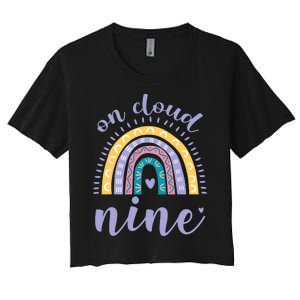 On Cloud Nine 9th Birthday 9 Years Old Rainbow Women's Crop Top Tee