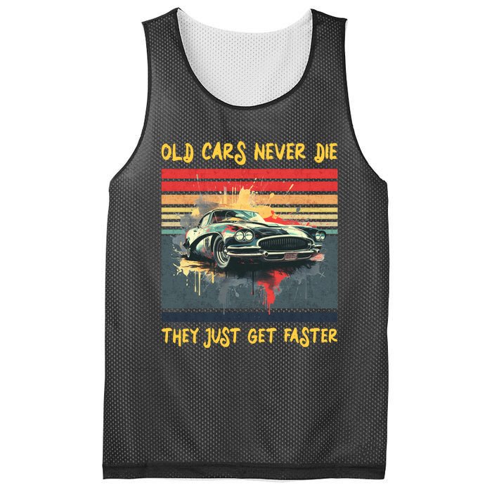 Old Cars Never Die They Just Get Faster Mesh Reversible Basketball Jersey Tank