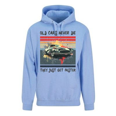 Old Cars Never Die They Just Get Faster Unisex Surf Hoodie