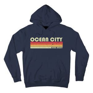 Ocean City Nj New Jersey Funny City Home Roots Gift Retro Great Gift Tall Hoodie