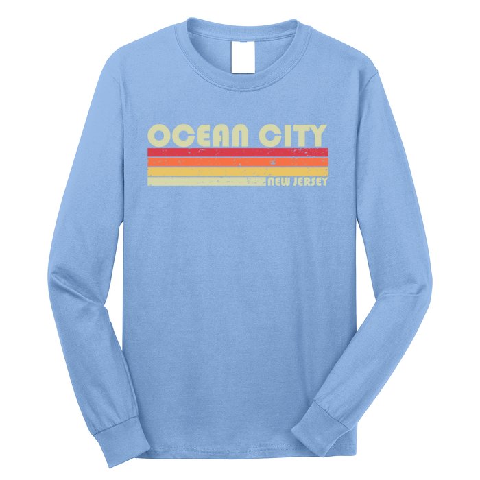 Ocean City Nj New Jersey Funny City Home Roots Gift Retro Great Gift Long Sleeve Shirt