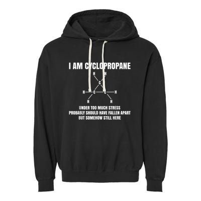 Organic Chemistry Nerd Cyclopropane Stress Joke Garment-Dyed Fleece Hoodie