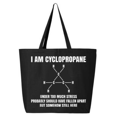 Organic Chemistry Nerd Cyclopropane Stress Joke 25L Jumbo Tote