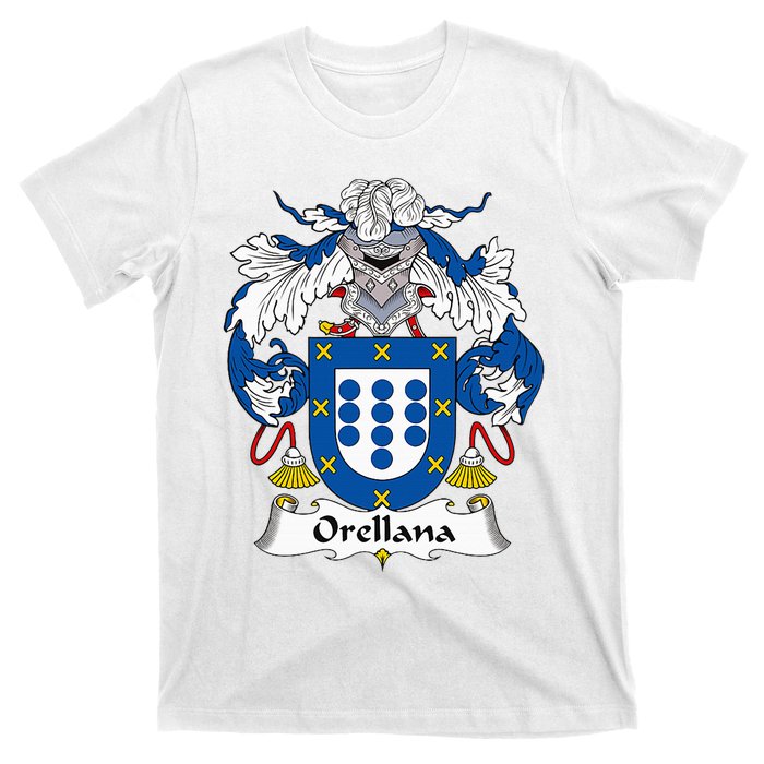 Orellana Coat Of Arms Family Crest T-Shirt