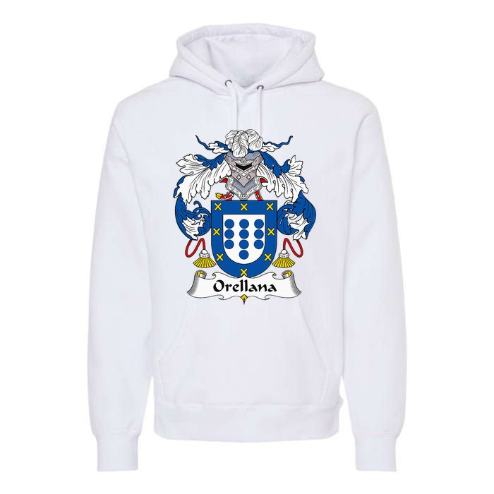 Orellana Coat Of Arms Family Crest Premium Hoodie