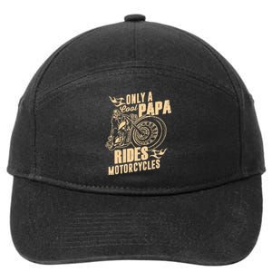 Only Cool Papa Rides Motorcycles Funny Fathers Day 7-Panel Snapback Hat