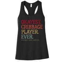 Okayest Cribbage Player Ever Prepare To Be Skunked Women's Racerback Tank