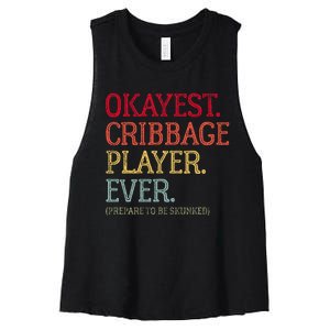 Okayest Cribbage Player Ever Prepare To Be Skunked Women's Racerback Cropped Tank