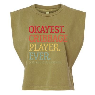 Okayest Cribbage Player Ever Prepare To Be Skunked Garment-Dyed Women's Muscle Tee