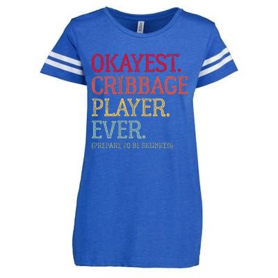 Okayest Cribbage Player Ever Prepare To Be Skunked Enza Ladies Jersey Football T-Shirt