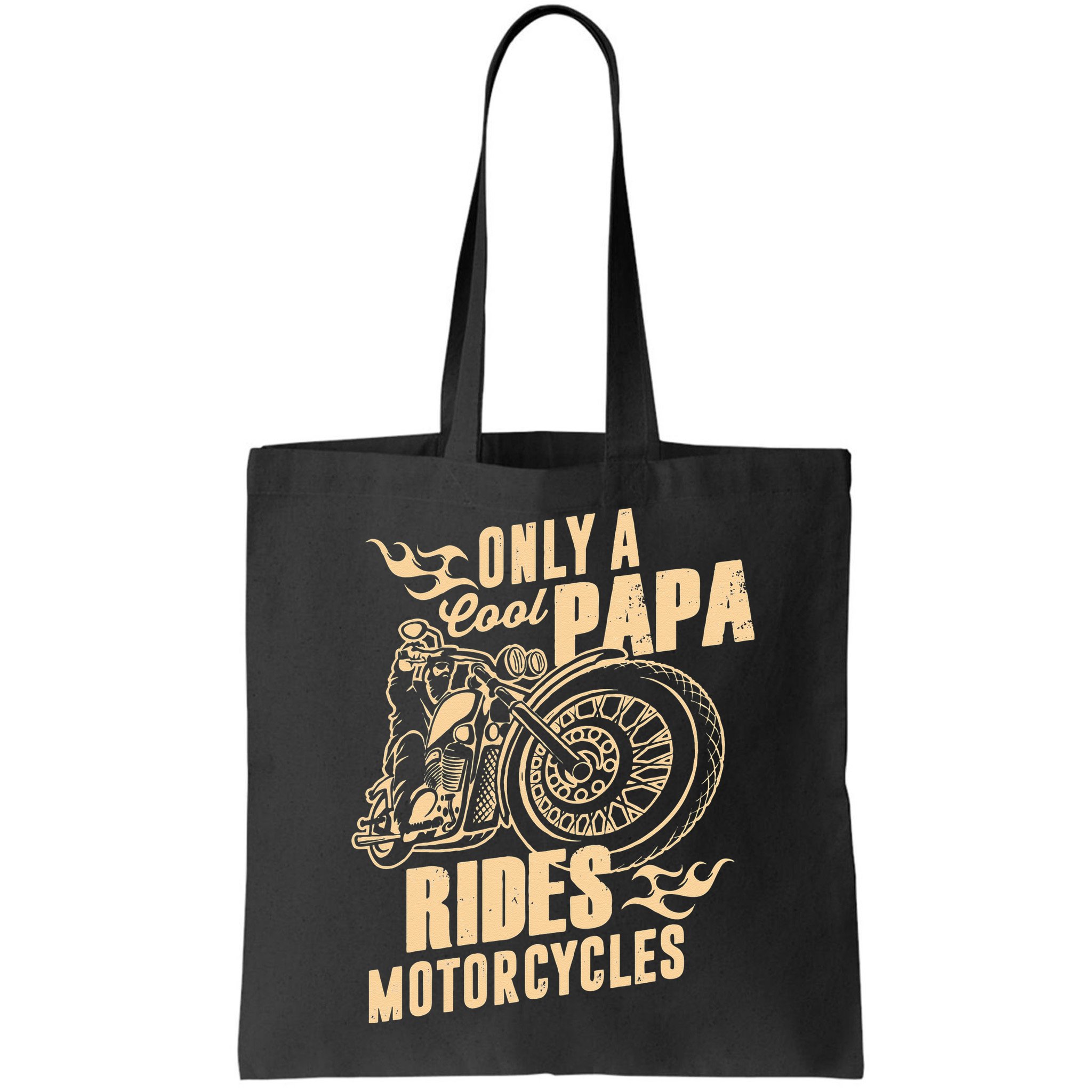 Only Cool Papa Rides Motorcycles Funny Fathers Day Bag