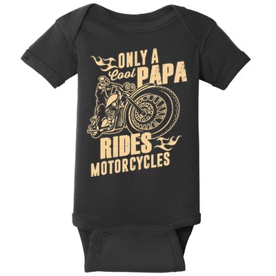 Only Cool Papa Rides Motorcycles Funny Fathers Day Baby Bodysuit