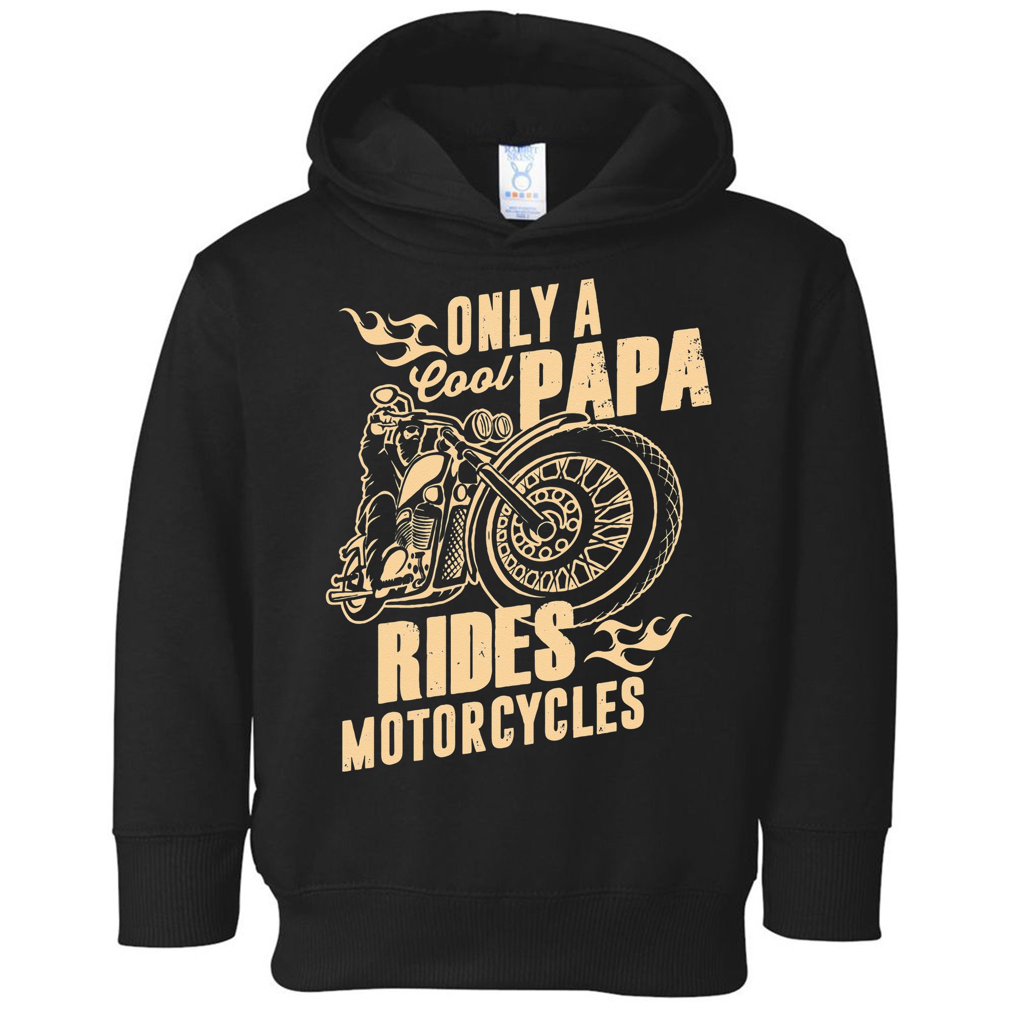 Only Cool Papa Rides Motorcycles Funny Fathers Day Toddler Hoodie