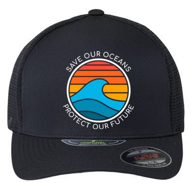 Ocean Conservation Quote Save Future Planet Water Earth Day Gift Flexfit Unipanel Trucker Cap