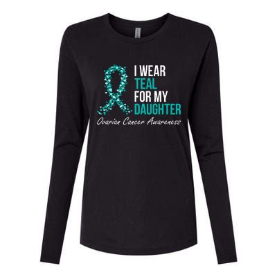 Ovarian Cancer Ribbon I Wear Teal For My Daughter Support Womens Cotton Relaxed Long Sleeve T-Shirt