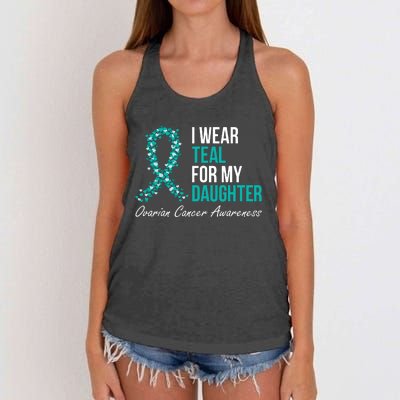 Ovarian Cancer Ribbon I Wear Teal For My Daughter Support Women's Knotted Racerback Tank