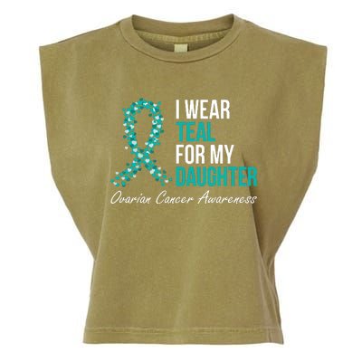 Ovarian Cancer Ribbon I Wear Teal For My Daughter Support Garment-Dyed Women's Muscle Tee