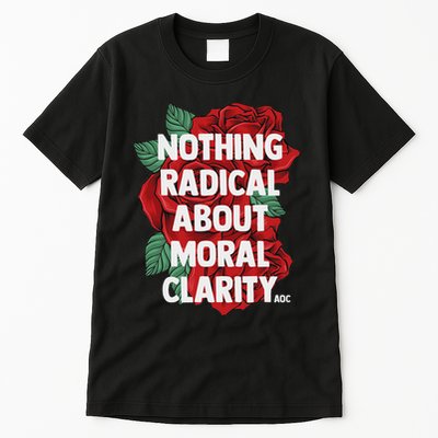 Ocasio Cortez Slogan Aoc Liberal Gift Tall T-Shirt