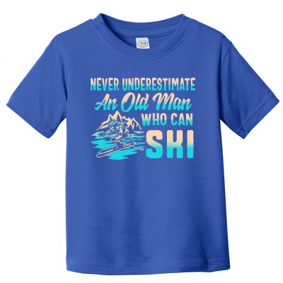 Old Can Ski Fathers Day Grandpa Dad Rider Water Skiing Gift Toddler T-Shirt