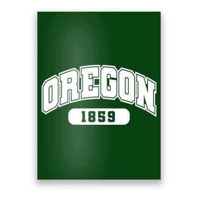 Oregon Collegiate Style 1859 Poster