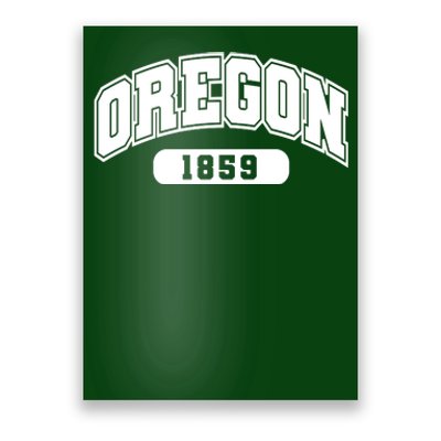 Oregon Collegiate Style 1859 Poster