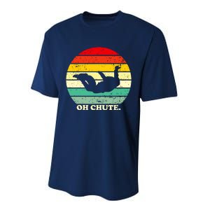 Oh Chute | Skydiving Skydive Sky Diving Skydiver Performance Sprint T-Shirt