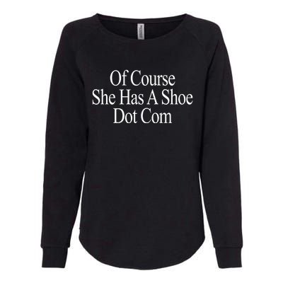 Of Course She Has A Shoe Dot Com Womens California Wash Sweatshirt