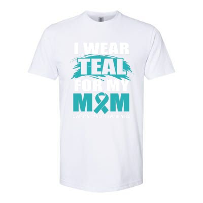 Ovarian Cancer Support I Wear Teal For My Mom Cute Gift Softstyle CVC T-Shirt