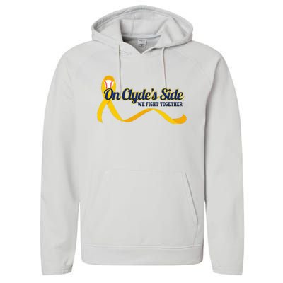 On ClydeS Side Baseball We Fight Together Cancer Awareness Performance Fleece Hoodie