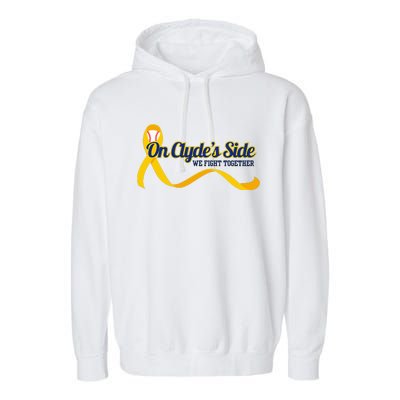 On ClydeS Side Baseball We Fight Together Cancer Awareness Garment-Dyed Fleece Hoodie