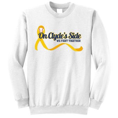 On ClydeS Side Baseball We Fight Together Cancer Awareness Sweatshirt