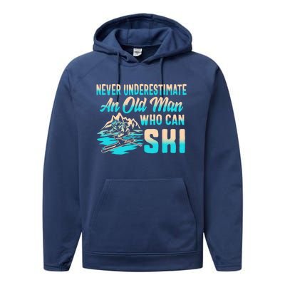 Old Can Ski Fathers Day Grandpa Dad Rider Water Skiing Gift Performance Fleece Hoodie