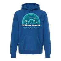 Ovarian Cancer Teal Ribbon Ovarian Cancer Warrior Gift Premium Hoodie