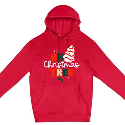 Oh Christmas Tree Cakes Debbie Funny Christmas Snack Cake Premium Pullover Hoodie