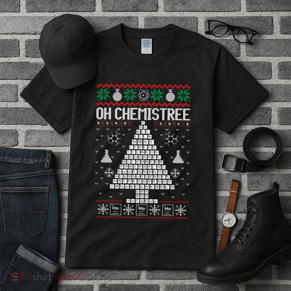 Oh Chemist Tree Merry Chemistree Chemistry Ugly Christmas Tall T-Shirt