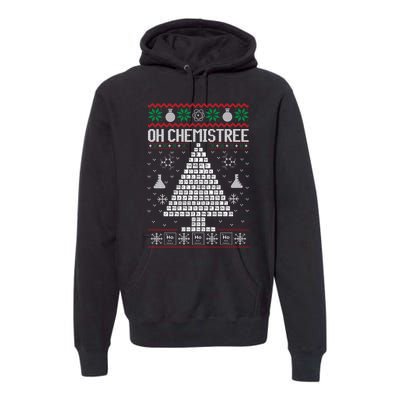 Oh Chemist Tree Merry Chemistree Chemistry Ugly Christmas Premium Hoodie