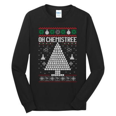 Oh Chemist Tree Merry Chemistree Chemistry Ugly Christmas Tall Long Sleeve T-Shirt