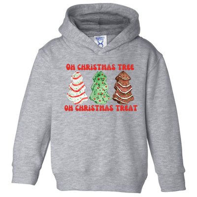 Oh Christmas Tree Oh Christmas Treat Toddler Hoodie