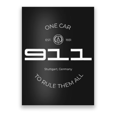 One Car To Rule Them All Legendary Sports Car Iconic 911 Poster