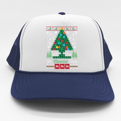 Oh Chemist Tree Merry Christmas Ugly Cute Gift Cute Gift Trucker Hat