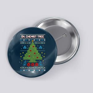 Oh Chemist Tree Funny Ugly Christmas Button