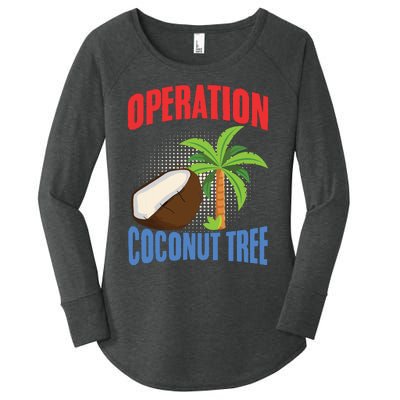 Operation Coconut Tree Kamala Harris Funny Coconut Tree Women's Perfect Tri Tunic Long Sleeve Shirt