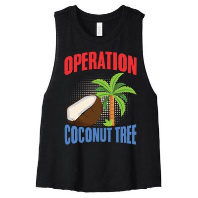 Operation Coconut Tree Kamala Harris Funny Coconut Tree Women's Racerback Cropped Tank