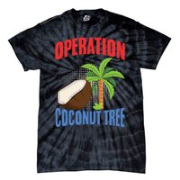 Operation Coconut Tree Kamala Harris Funny Coconut Tree Tie-Dye T-Shirt